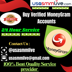 Buy Verified MoneyGram Accounts