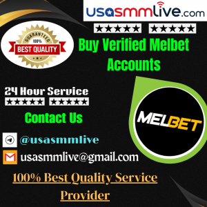 Buy Verified Melbet Accounts