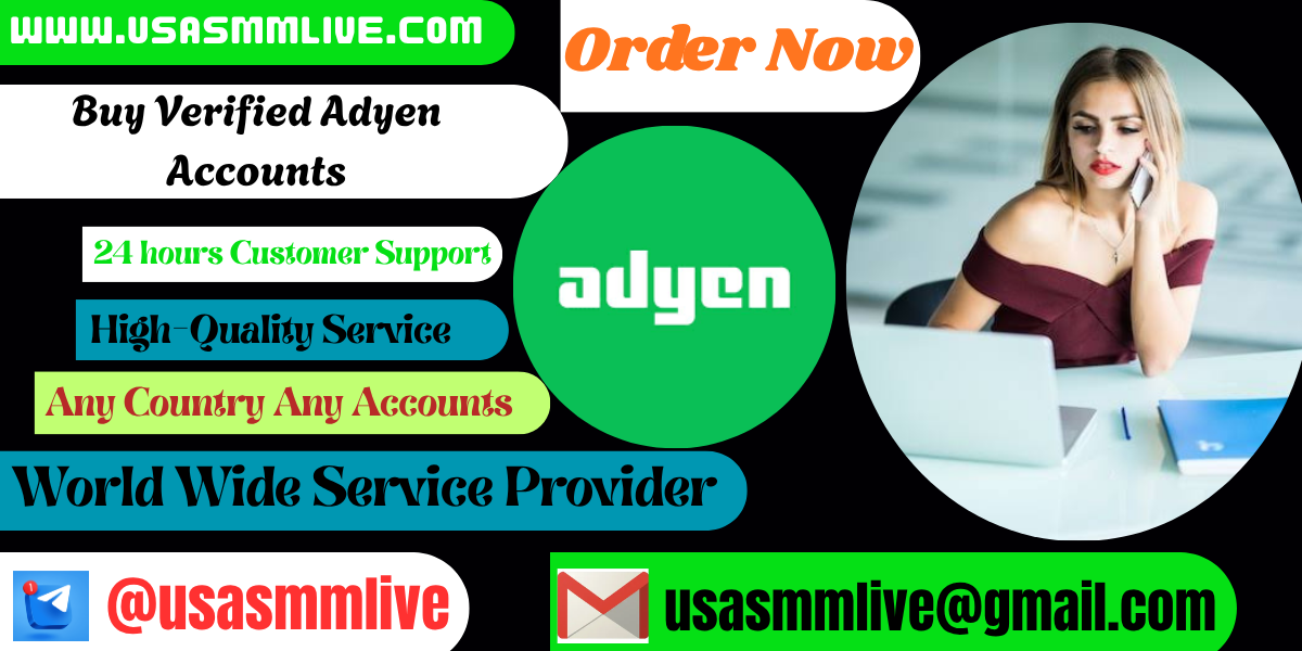 Buy Verified Adyen Accounts