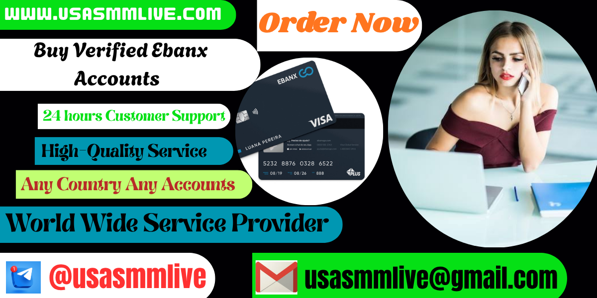 Buy Verified Ebanx Accounts